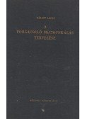 Bálint Lajos - A forgácsoló megmunkálás tervezése