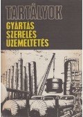 Savelli László (szerk.),Nemeskéry Tamás (szerk.) - Tartályok