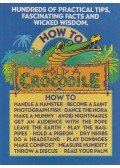 Howard Loxton (szerk.),David Harding (szerk.) - How to Hold a Crocodile