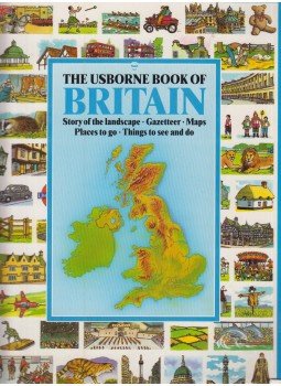Jan Williamson, Susan Meredith - The Usborne Book Of Britain Jan Williamson, Susan Meredith - The Usborne Book Of Britain, London 1980 antikvár könyv