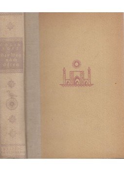 Ross, Colin - Der Weg nach Osten, Leipzig 1924 antikvár könyv