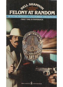 Dell Shannon - Felony at Random Dell Shannon - Felony at Random, New York 1980 antikvár könyv