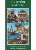 Horváth Gábor - Kis győri kalauz