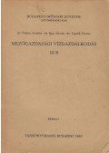 dr. Fekete András,Dr. Ijjas István,Lipták Ferenc dr. - Mezőgazdasági vízgazdálkodás III/B