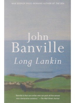 Banville, John - Long Lankin Banville, John - Long Lankin, New York 2013 antikvár könyv