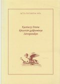 Kiss Endre József - Kazinczy Ferenc könyvtári gyűjteménye Sárospatakon
