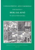 Buza János - Emlékkönyv Berlász Jenő 90. születésnapjára (dedikált)