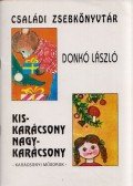 Donkó László - Kiskarácsony - nagykarácsony