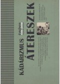Kozák Gyula - Kádárizmus - Átereszek