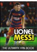 Mike Perez - Lionel Messi: The Ultimate Fan Book