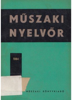 - Műszaki nyelvőr, Budapest 1964 antikvár könyv