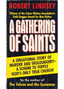 Robert Lindsey - A Gathering of Saints: A true story of money, murder and deceit, London 1990 antikvár könyv