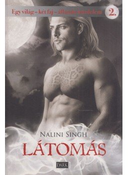 Nalini Singh - Látomás, Budapest 2011 antikvár könyv