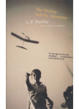 L.P. Hartley - The Shrimp and the Anemone L.P. Hartley - The Shrimp and the Anemone, London 2000 antikvár könyv