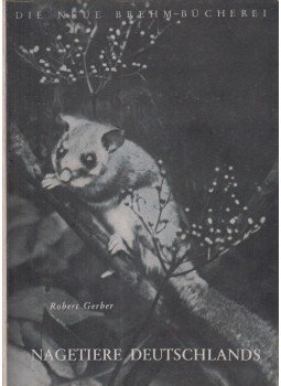 Gerber, Robert - Nagetiere Deutschlands, Leipzig 1952 antikvár könyv