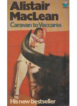 MACLEAN, ALISTAIR - Caravan to Vaccares MACLEAN, ALISTAIR - Caravan to Vaccares, London 1972 antikvár könyv