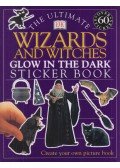 Jayne Parsons - The Ultimate Wizards and Witches Glow in the Dark Sticker Book
