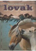 Horváthné Czentye Ibolya - Bemutatkoznak a lovak
