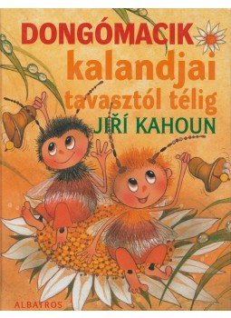 Jirí Kahoun - Dongómacik kalandjai tavasztól télig, Prága 2009 antikvár könyv
