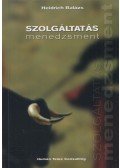 Heidrich Balázs - Szolgáltatás menedzsment