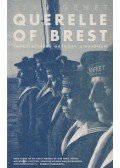 Jean Genet - Querelle of Brest