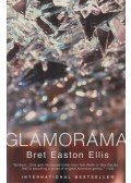 Bret Easton Ellis - Glamorama (angol)