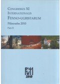 Csúcs Sándor,Falk Nóra,Püspök Viktória,Tóth Viktória,Zaicz Gábor - Congressus XI Internationalis Fenno-ugristarum Piliscsaba 2010 Pars II.