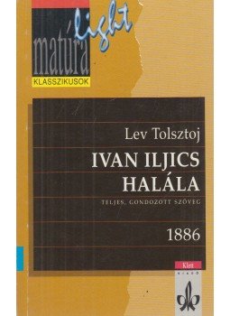 Lev Tolsztoj - Ivan Iljics halála Lev Tolsztoj - Ivan Iljics halála, Budapest 1998 antikvár könyv