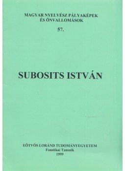 Bolla Kálmán - Subosits István (dedikált) Bolla Kálmán - Subosits István (dedikált), Budapest 1999 antikvár könyv