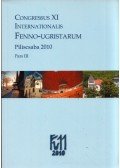 Csúcs Sándor,Falk Nóra,Püspök Viktória,Tóth Viktória,Zaicz Gábor - Congressus XI Internationalis Fenno-ugristarum Piliscsaba 2010 Pars III.