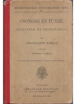 Vörösmarty Mihály - Csongor és Tünde, Budapest 1894 antikvár könyv