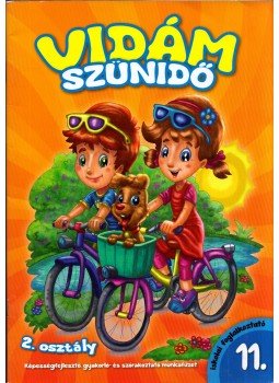 Horváthné Sipter Judit - Vidám szünidő 2. osztály Horváthné Sipter Judit - Vidám szünidő 2. osztály, 2015 antikvár könyv