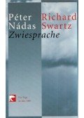 Nádas Péter,Richard Swartz - Zwiesprache