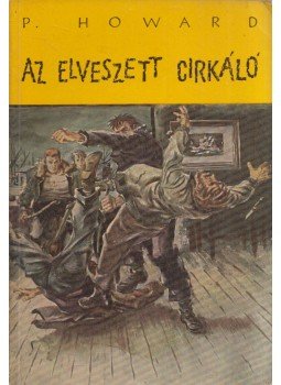 Rejtő Jenő, P. Howard - Az elveszett cirkáló, Novi Sad 1962 antikvár könyv