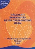 Dr. Piskóti István (szerk.) - Vállalati értékesítés az EU csatlakozás után