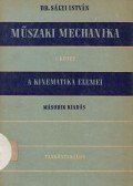 Dr. Sályi István - Műszaki mechanika I.