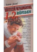 Teleki József - Kötelező olvasmányok röviden 1-2. osztály