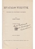 Rábel László - Hivatalos nyelvünk (Dedikált)