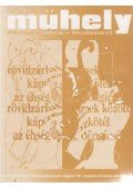 Bujdosó Alpár,Hegyi Loránd,Juhász R. József,Nagy Pál,Papp Tibor,Petőcz András,Székely Ákos,Szombathy Bálint - Magyar Műhely 1991. szeptember