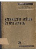 Dr. Kismarty Loránd - Szerkezeti acélok és öntvények