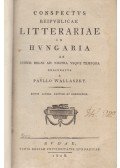Wallaszky, Paulus - Conspectus reipublicae litterariae in Hungaria