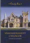Ónody Éva - Visszaszögezett csillagok (dedikált)