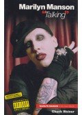 Chuck Weiner - Marilyn Manson: Talking
