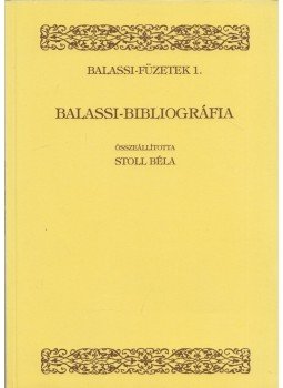 Stoll Béla - Balassi-bibloográfia Stoll Béla - Balassi-bibloográfia, Budapest 1994 antikvár könyv