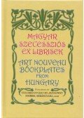 Horváth Hilda - Magyar szecessziós ex librisek / Art Nouveau Bookplates from Hungary
