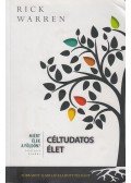 Rick Warren - Céltudatos élet