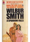 Wilbur Smith - A Sparrow Falls