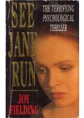 Joy Fielding - See Jane Run