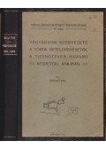 Szegő Pál - Végváraink szervezete a török betelepedésétől a tizenötéves háború kezdetéig (1541–1593)