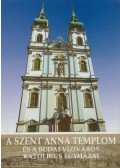 Koltai András - A Szent Anna templom és a budai víziváros katolikus egyházai